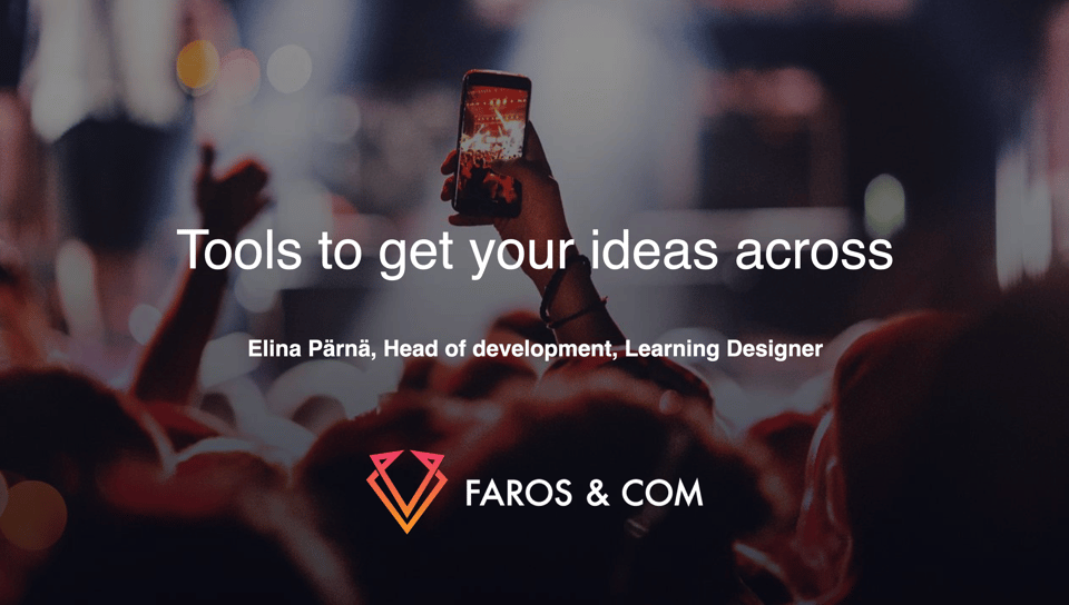 Tools to get your ideas across